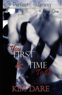 You First: AND Time to Do - Perfect Timing v. 1 (Paperback)