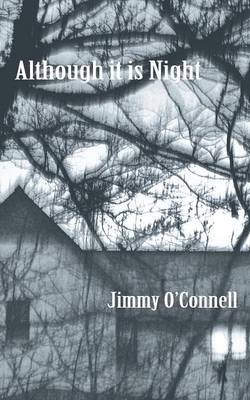 Although it is Night (Paperback)