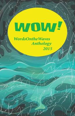 Wow! Anthology 2015 (Paperback)