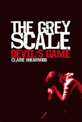 The Grey Scale, Devil's Game (Paperback)