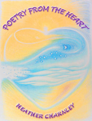 Poetry from the Heart (Paperback)