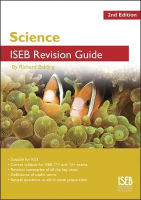 Science ISEB Revision Guide: A Revision Book for Common Entrance (Paperback)