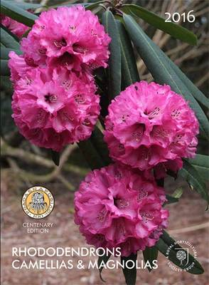 Rhododendrons Camellias & Magnolias 2016 (Paperback)