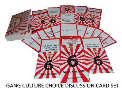 Gang Culture - EGAR Choice Discussion Cards: Series 2A - Crime Prevention 6