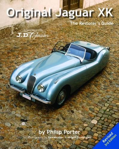 Original Jaguar XK: The Restorer's Guide (Hardback)