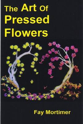 The Art of Pressed Flowers (Paperback)