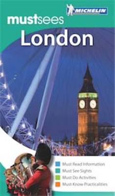 London Must Sees Guide - Michelin Must Sees (Paperback)