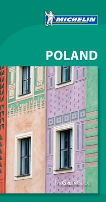 Green Guide - Poland - Michelin Green Guides (Paperback)