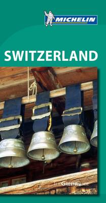 Green Guide Switzerland - Michelin Green Guides (Paperback)