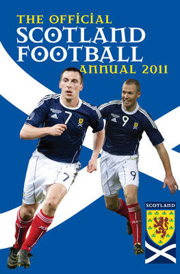 Official Scotland Football Association Annual 2011 (Hardback)