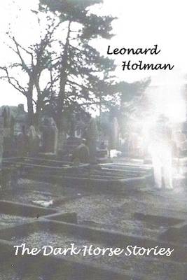 The Dark Horse Stories (Paperback)