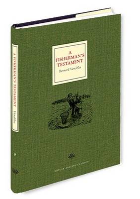 A Fisherman's Testament - Medlar Classics (Hardback)