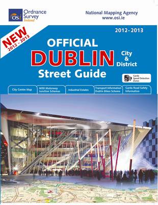 Official Dublin City and District Street Guide 2012/13 - Irish Maps, Atlases and Guides (Spiral bound)