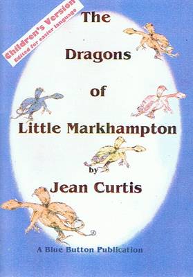 The Dragons of Little Markhampton (Paperback)