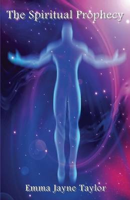 The Spiritual Prophecy (Paperback)