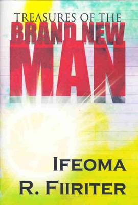 Treasures of the Brand New Man (Paperback)
