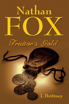 Nathan Fox: 2: Traitor's Gold (Paperback)