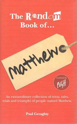 The Random Book of... Matthew - The Random Book of... (Hardback)