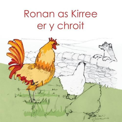 Ronan as Kirree er y chroit (Paperback)