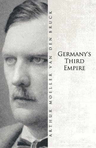 Germany's Third Empire (Paperback)