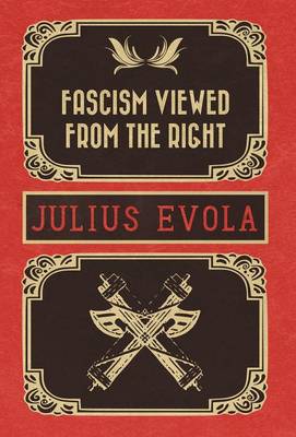 Fascism Viewed from the Right (Hardback)