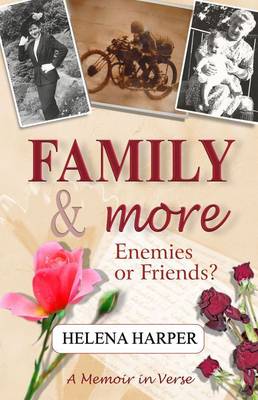 Family and More: Enemies or Friends? (Paperback)