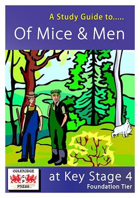 A Study Guide to Of Mice and Men for GCSE: Foundation Tier