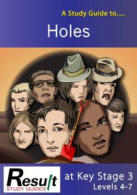 A Study Guide to Holes at Key Stage 3: Levels 4-7