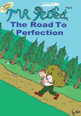 Mr. Perfect: Road to Perfection v. 2 (Paperback)