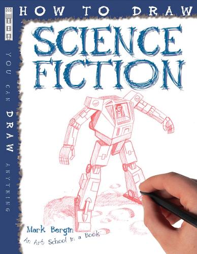 How To Draw Science Fiction - How to Draw (Paperback)