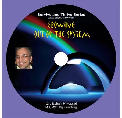 Growing Out of the System - Survive and Thrive Series (CD-Audio)