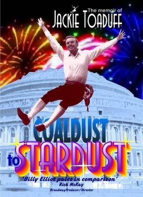 Coaldust to Stardust (Hardback)