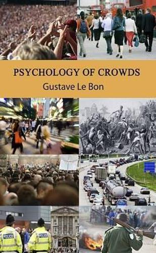 Psychology of Crowds (Hardback)