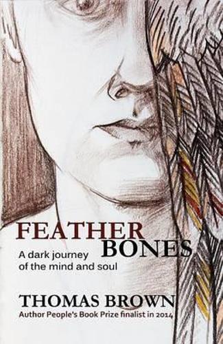 Featherbones (Paperback)