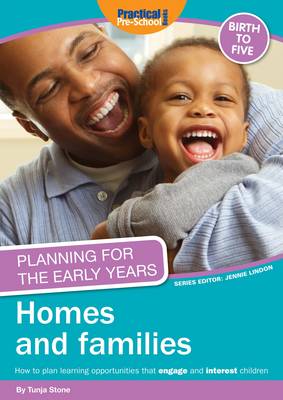 Planning for the Early Years: Homes and Families (Paperback)