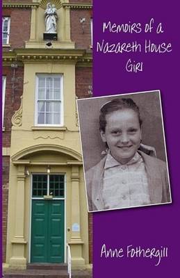 Memoirs of a Nazareth House Girl (Paperback)