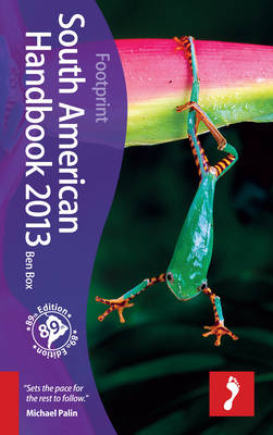 South American Handbook 2013 - Footprint Handbook (Hardback)