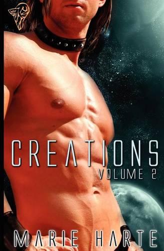 Creations Control: AND Caging the Beast - Creations v. 2 (Paperback)