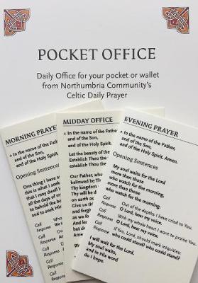 Pocket Office: Litergies from Celtic Daily Prayer