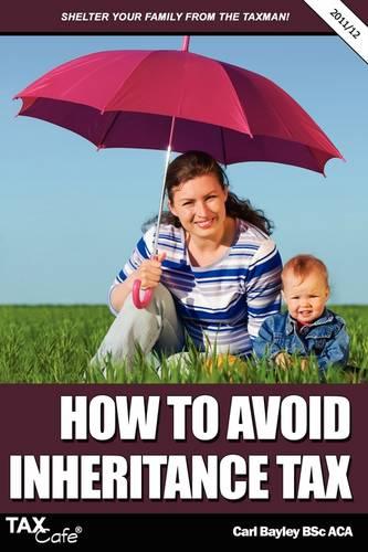 How to Avoid Inheritance Tax (Paperback)