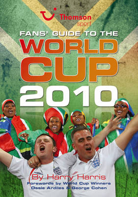 Fans' Guide to the World Cup 2010 (Paperback)