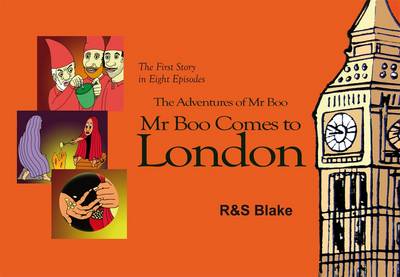 Mr. Boo Comes to London - Adventures of Mr Boo Bk. 1 (Hardback)