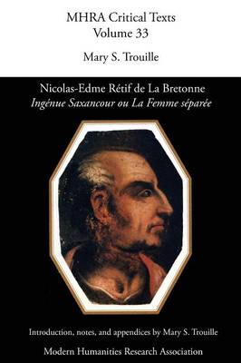 Nicolas-Edme Retif de la Bretonne, 'ingenue Saxancour Ou La Femme Separee' (Paperback)