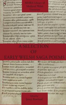 A Selection of Early Welsh Saga Poems (Hardback)