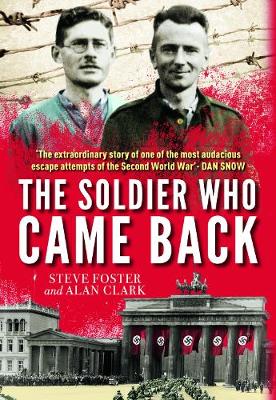 The Soldier Who Came Back (Hardback)