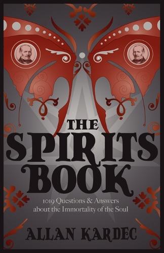 The Spirits Books by Allan Kardec | Waterstones