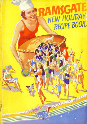 Ramsgate New Holiday Recipe Book, 1939 (Paperback)