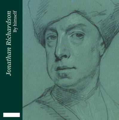Jonathan Richardson: By Himself (Paperback)