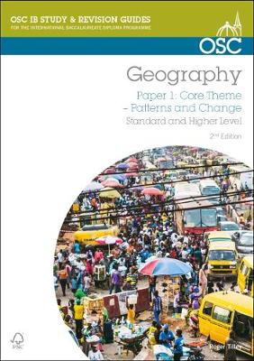 IB Geography: Standard & Higher Level Paper 1 by Roger Tilley ...