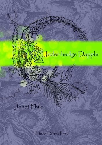 Under-Hedge Dapple (Paperback)